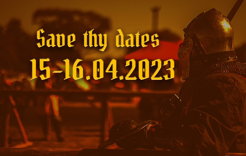 save thy dates: 15-16.04.2023